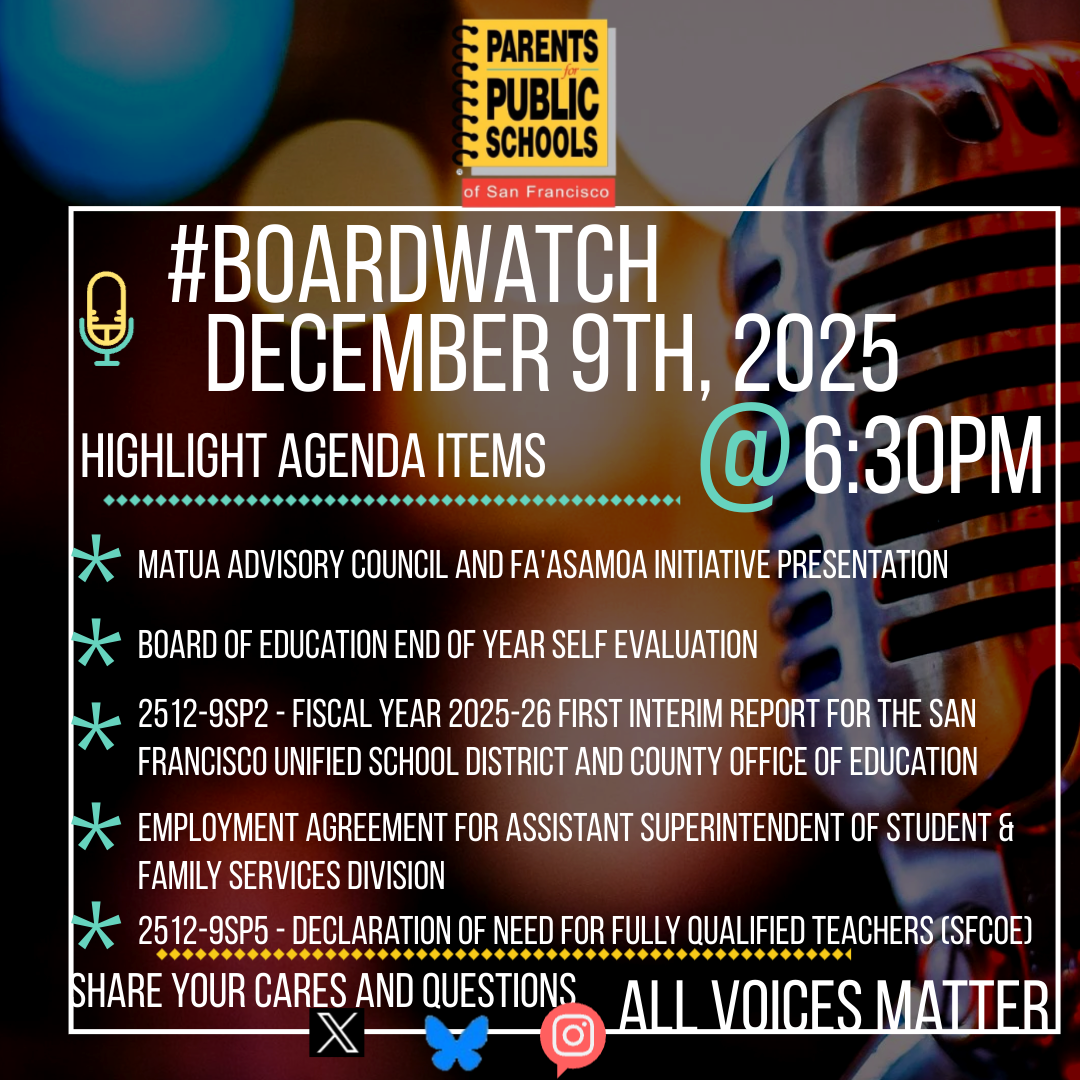 #BoardWatch  SFUSD Board of Education General Meeting December 9th, 2025 