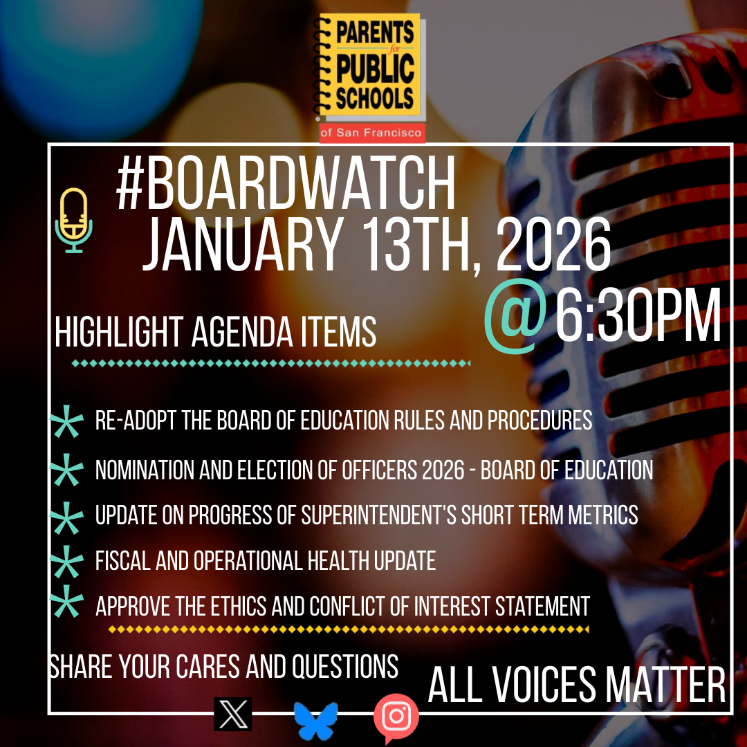 #BoardWatch  SFUSD Board of Education Meeting January 13th, 2026   