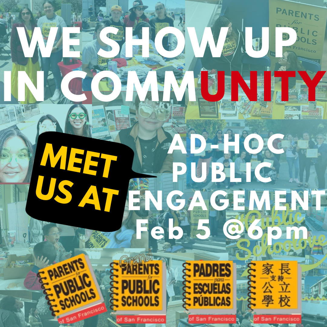 PPS-SF at SFUSD Board of Education Ad-Hoc Committee on Public Engagement Meeting #2
