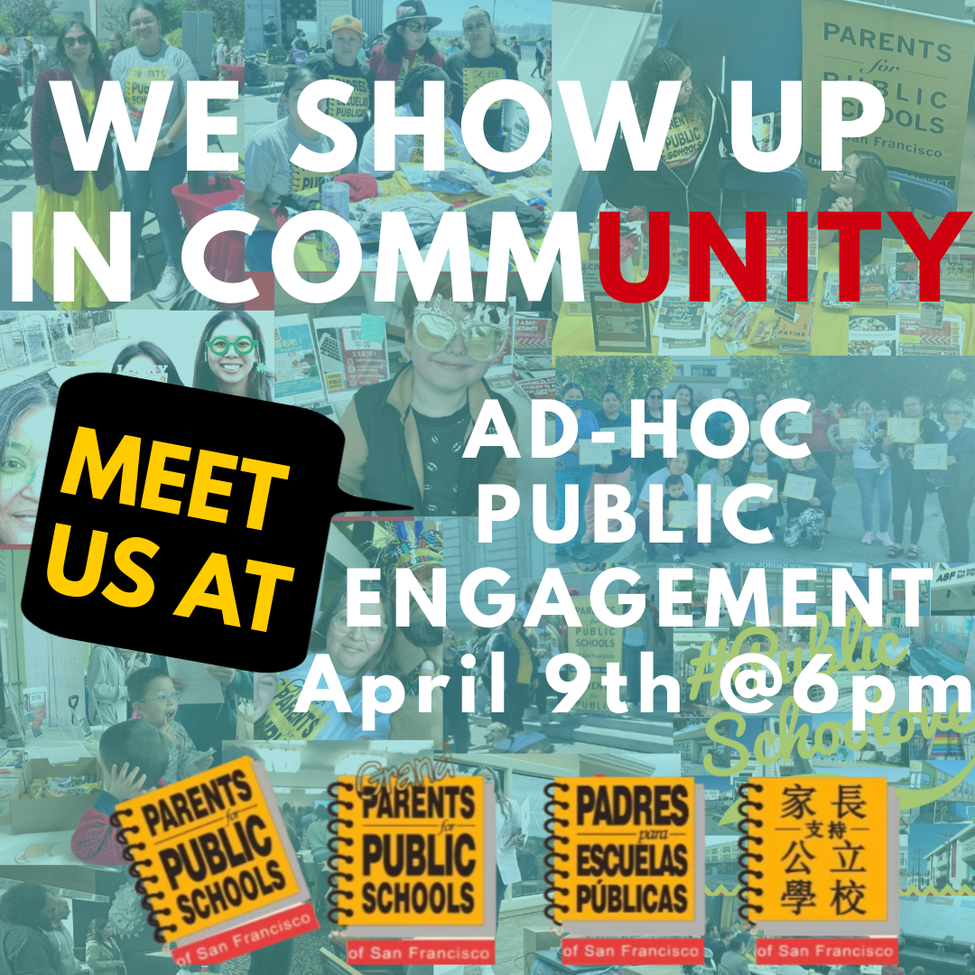 PPS-SF at SFUSD Board of Education Ad-Hoc Committee on Public Engagement Meeting #4