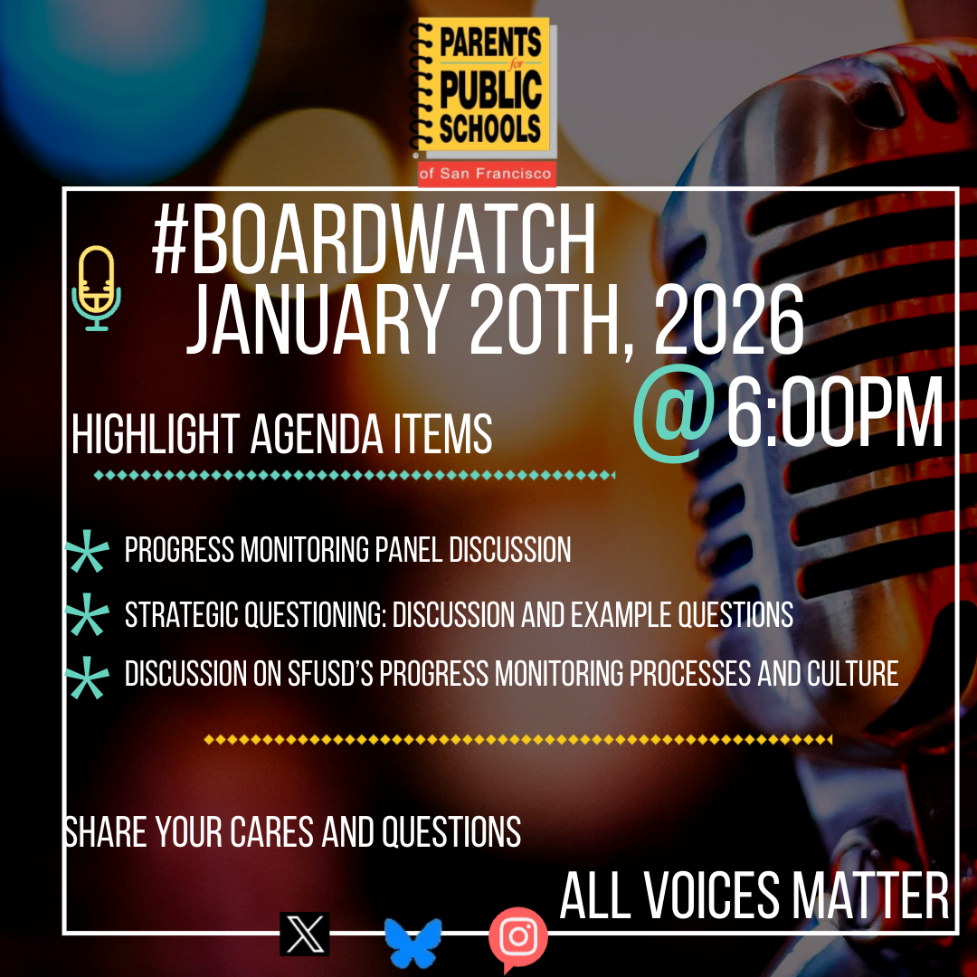 #BoardWatch  SFUSD Board of Education Ad-Hoc Progress Monitoring Meeting January 20th, 2026   