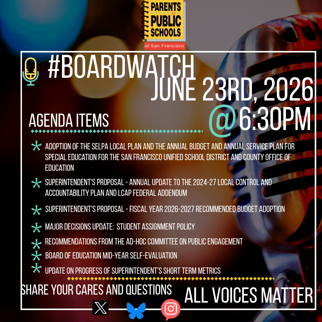 #BoardWatch  SFUSD Board of Education General Meeting June 23rd, 2026 
