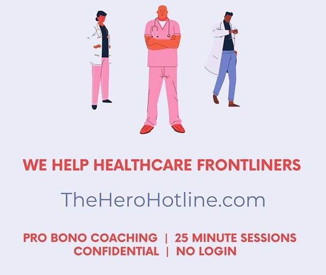 Excited to join my colleagues in offering Pro Bono Coaching to Health Care Heroes on the frontlines. Please help us spread the word so we can support anyone in need! #frontlinesupport #theherohotline #gratitude