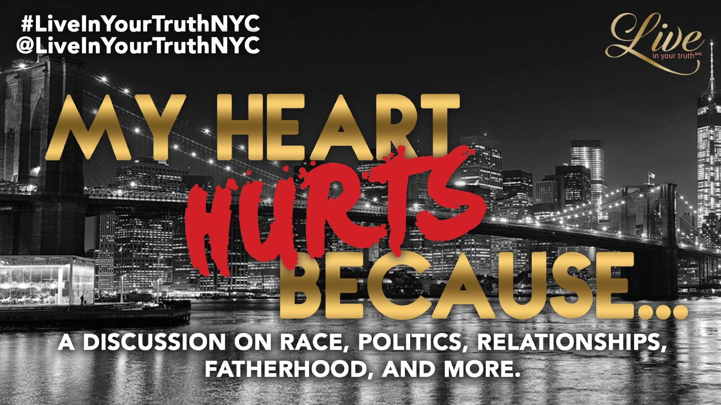 Seek Your Truth Presents, " My Heart Hurts Because..."