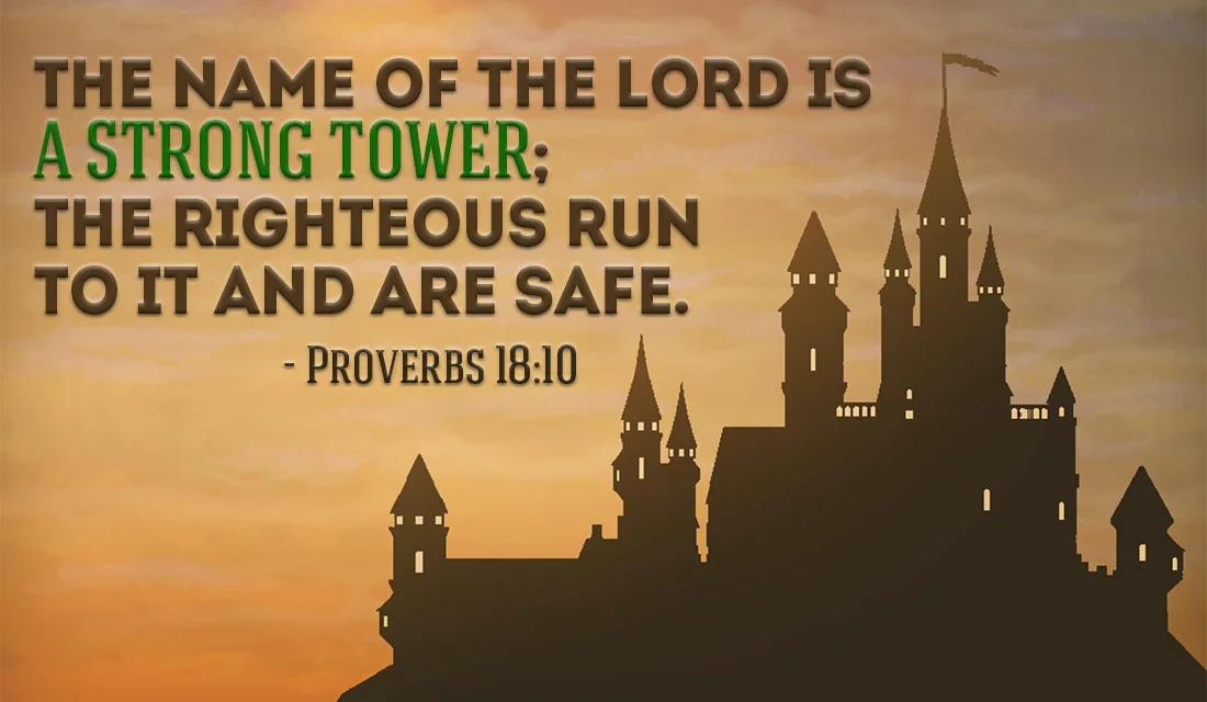 28340-cm-proverbs-18-10-social.png.jpeg