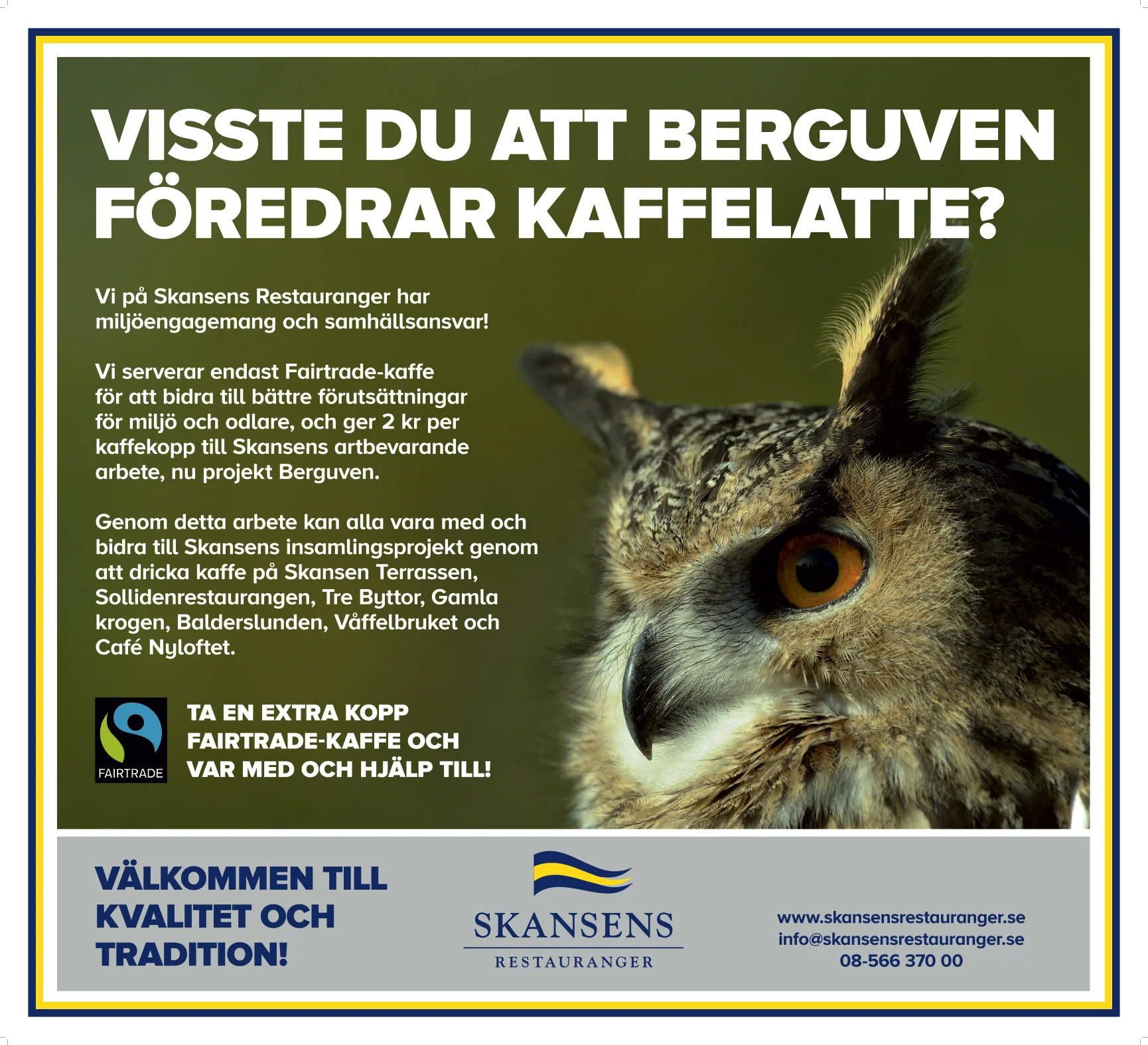 Rollup, Skansens Restauranger