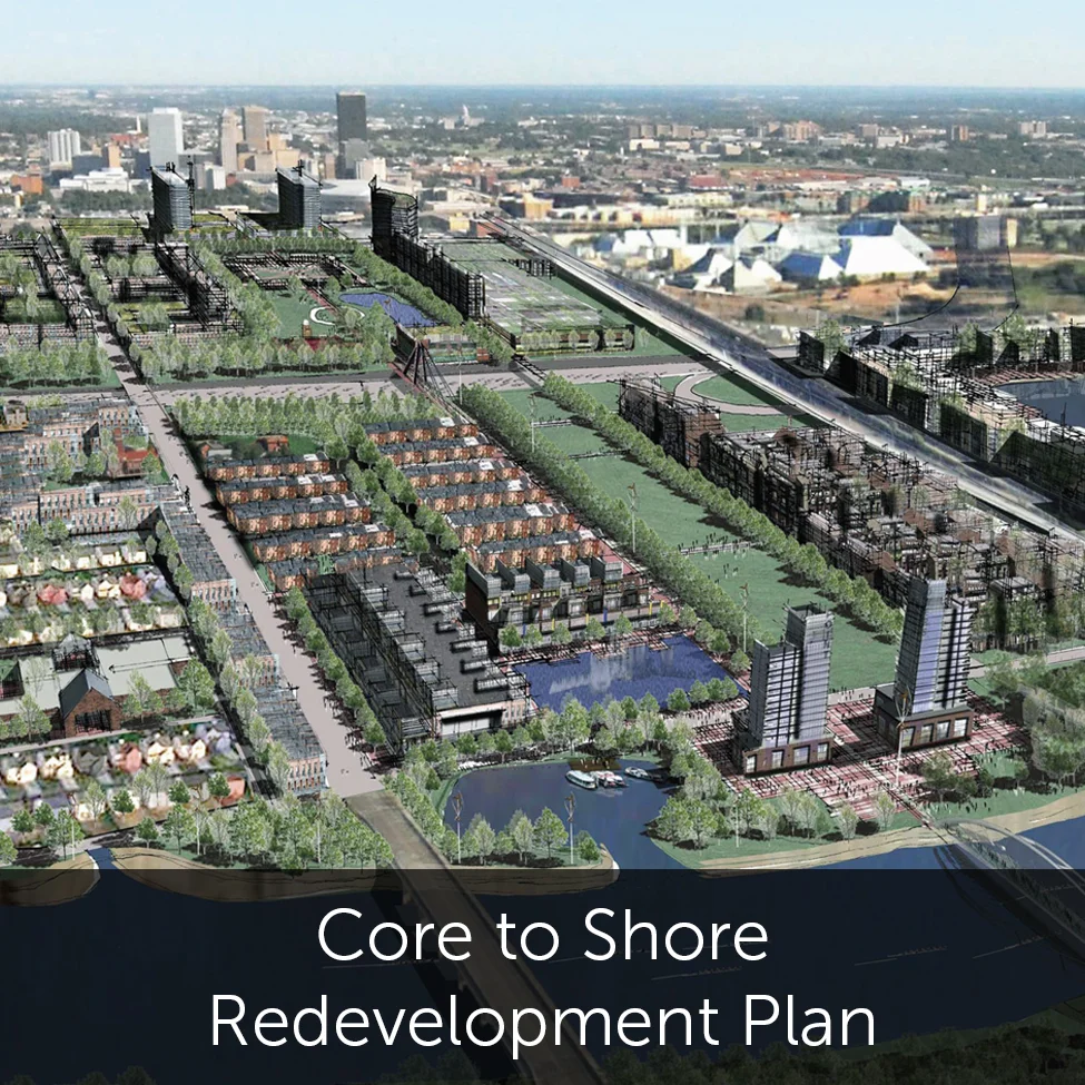 Core to Shore Redevelopment Plan