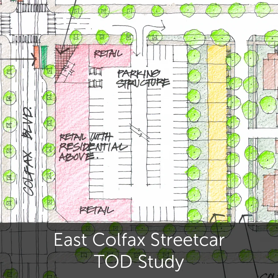 East Colfax Streetcar TOD Study