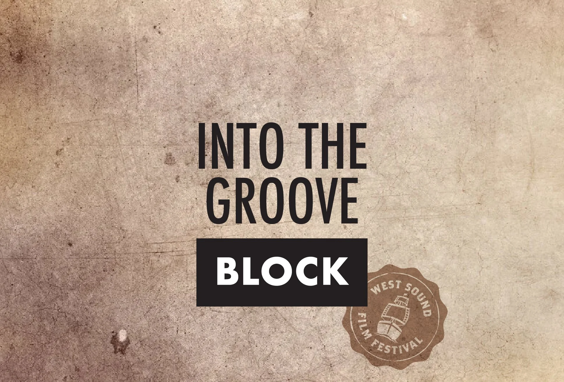 Into The Groove Block