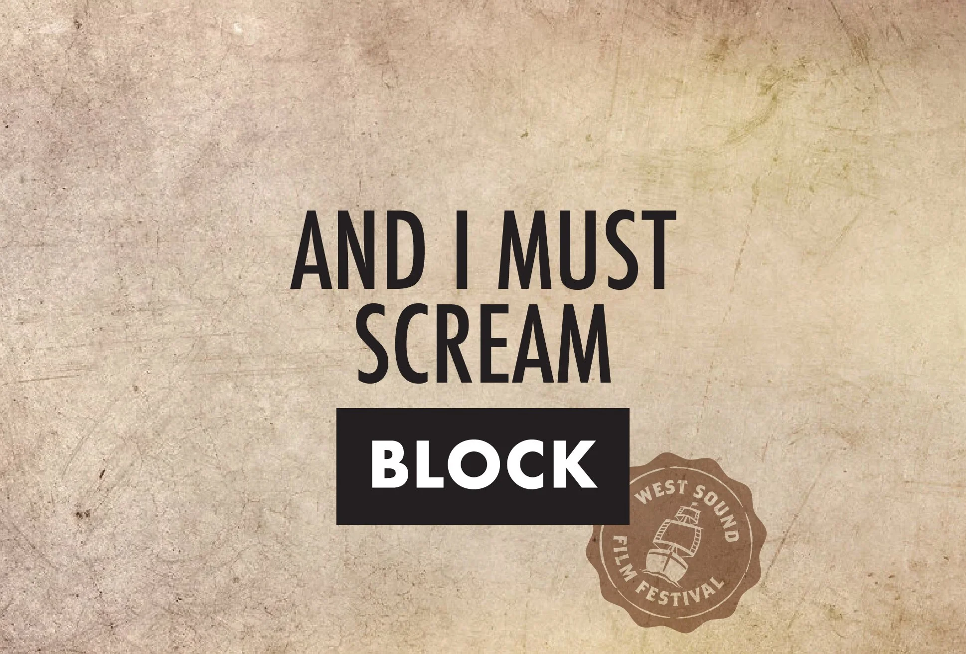 And I Must Scream Block
