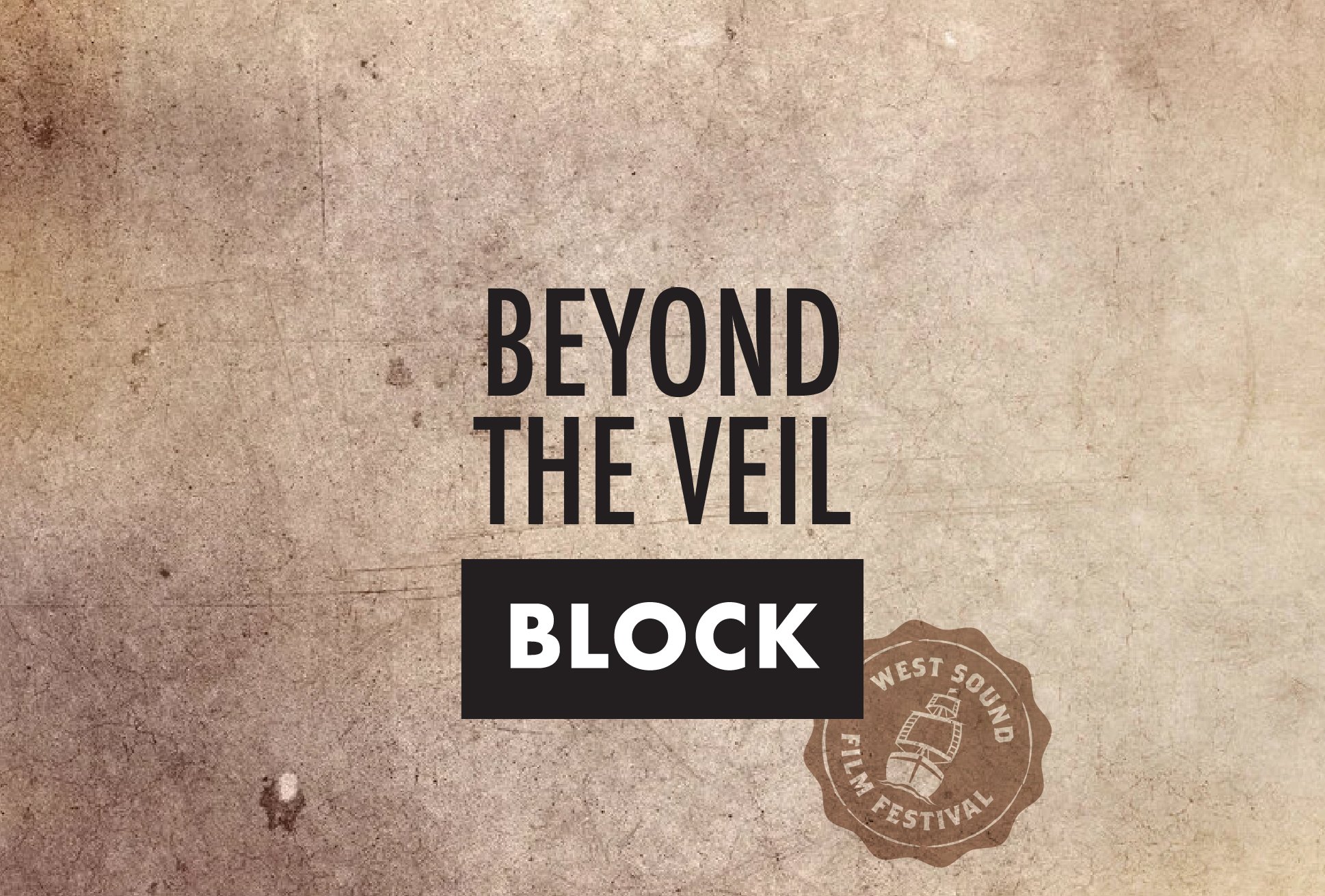 Beyond the Veil Block