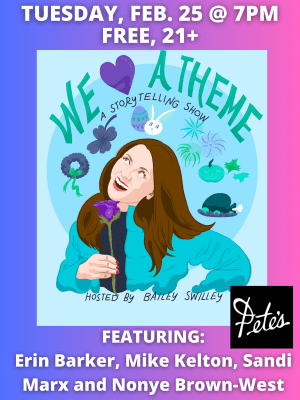 We ❤️ a Theme: A Storytelling Show