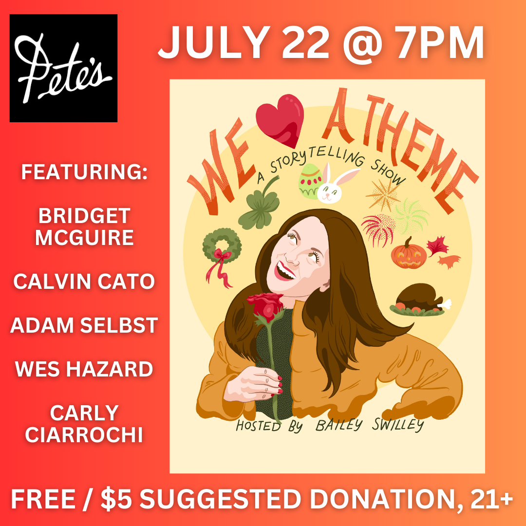 We ❤️ a Theme: A Storytelling Show