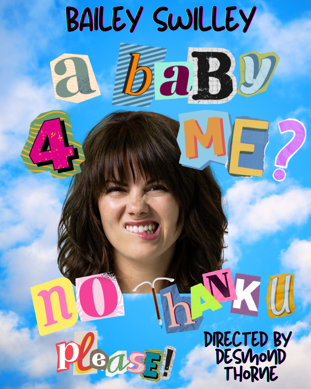 UCB SPANK: A Baby For Me? No Thank You, Please!