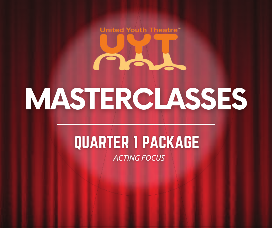 Masterclasses Acting Package (7th-12th Grade)