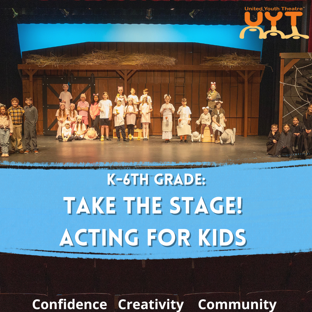 Take the Stage! Acting for Kids (Grades K–6)
