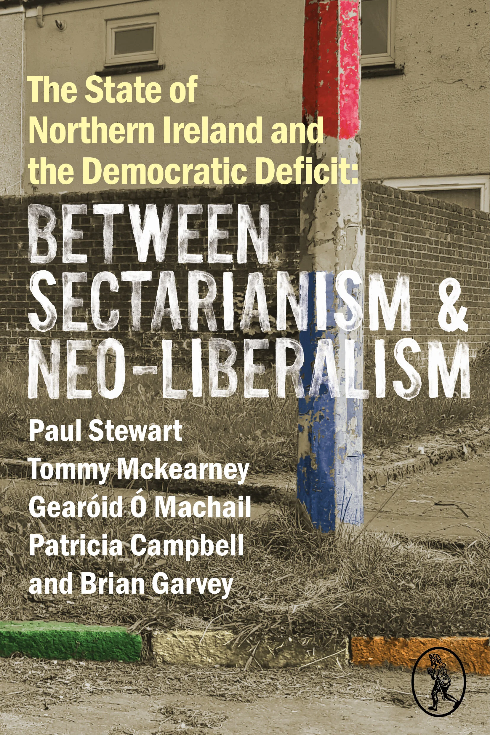 The State of Northern Ireland and the Democratic Deficit (ebook)