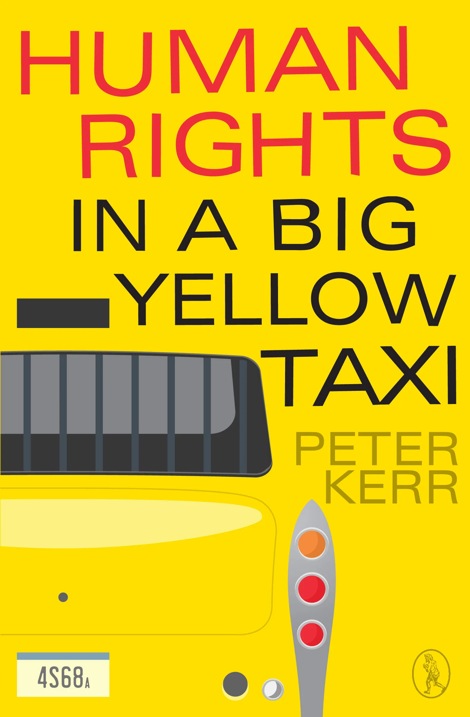 Human Rights in a Big Yellow Taxi (ebook)