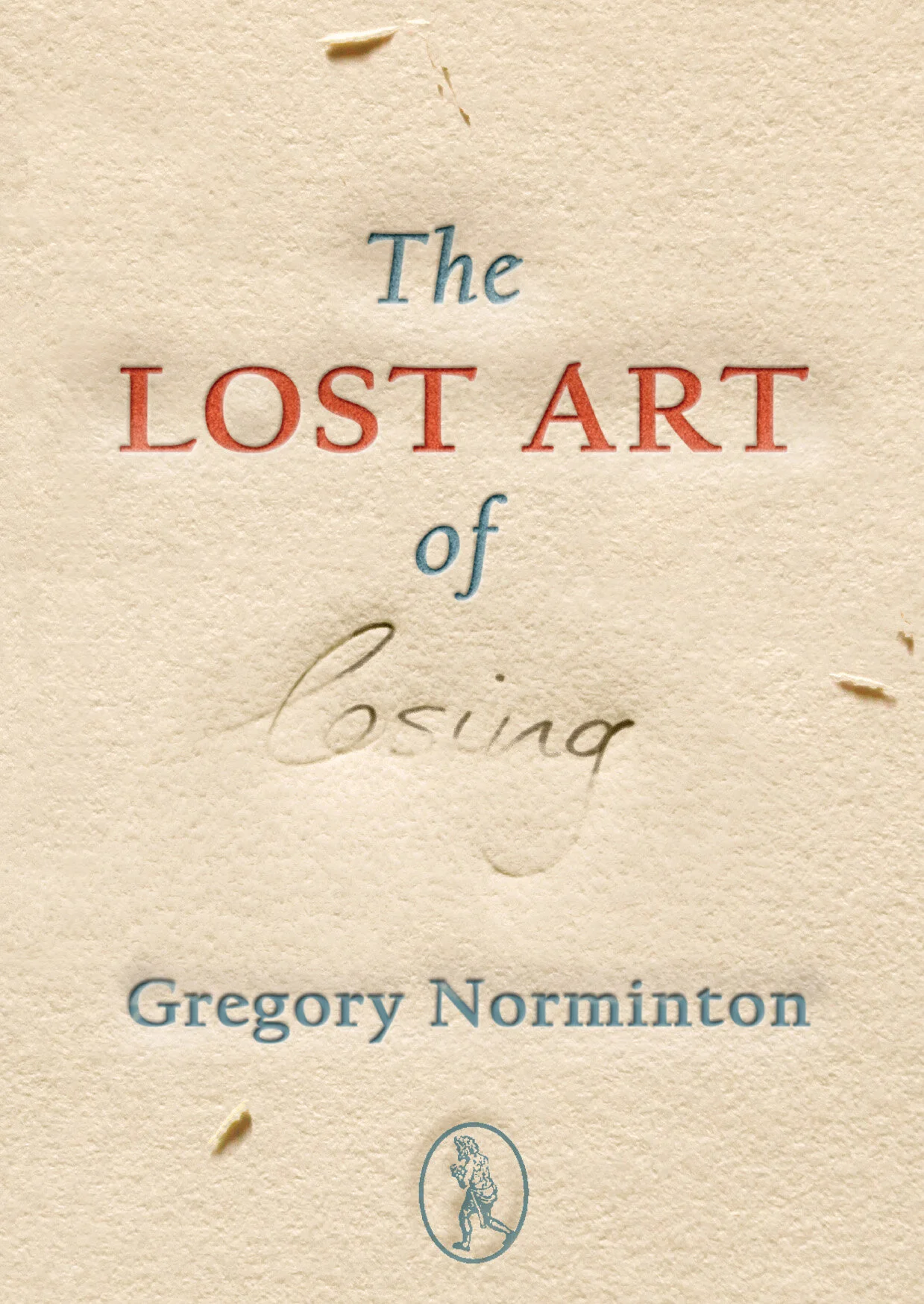 The Lost Art of Losing (ebook)