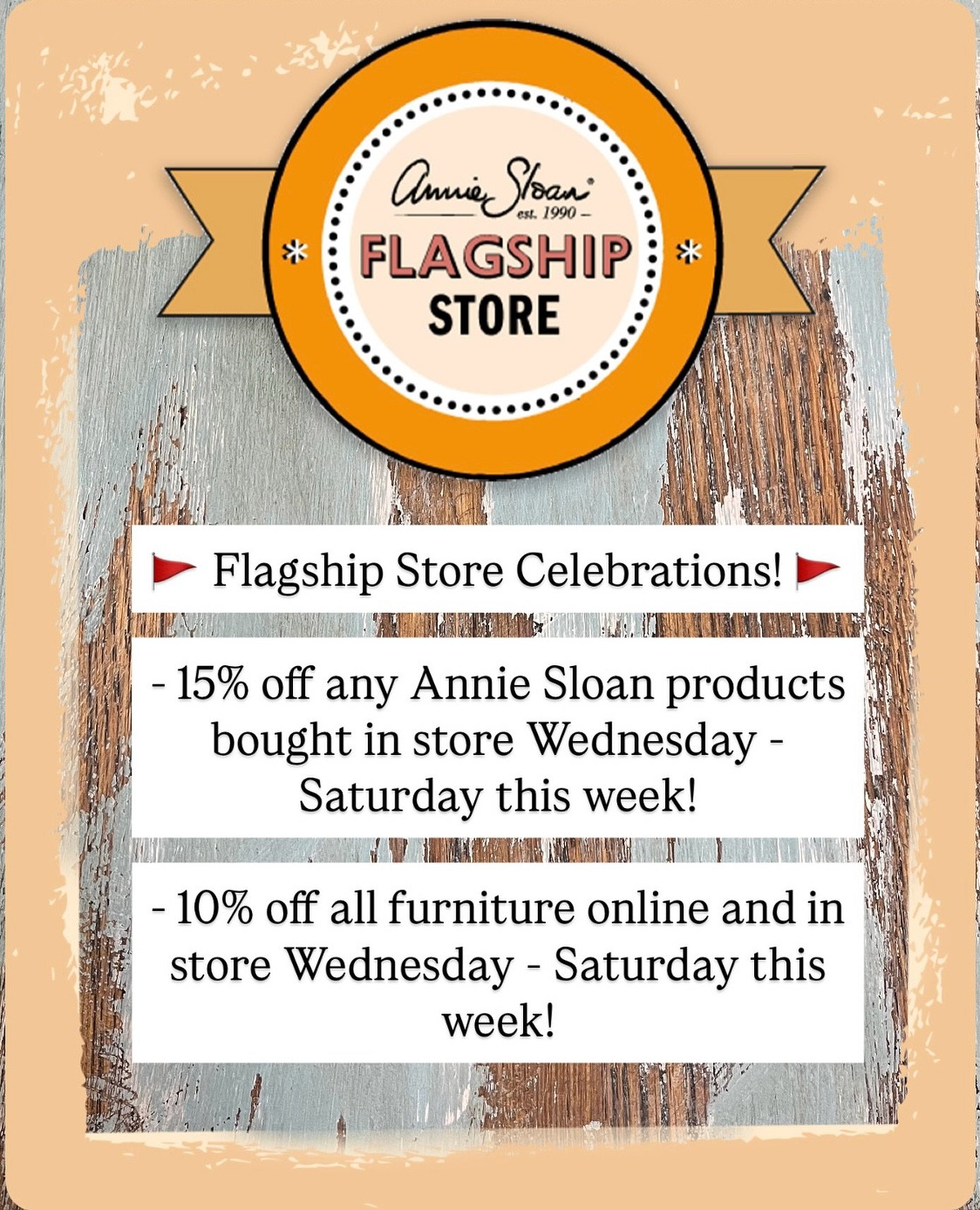 🚩Flagship Store Celebrations!🚩

After our exciting news this week, we thought it was only fair to pass on some happy news to you too, so how do you fancy&hellip;.

- 15% off any Annie Sloan products bought in store Wednesday - Saturday this week!

