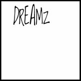 DREAMZ