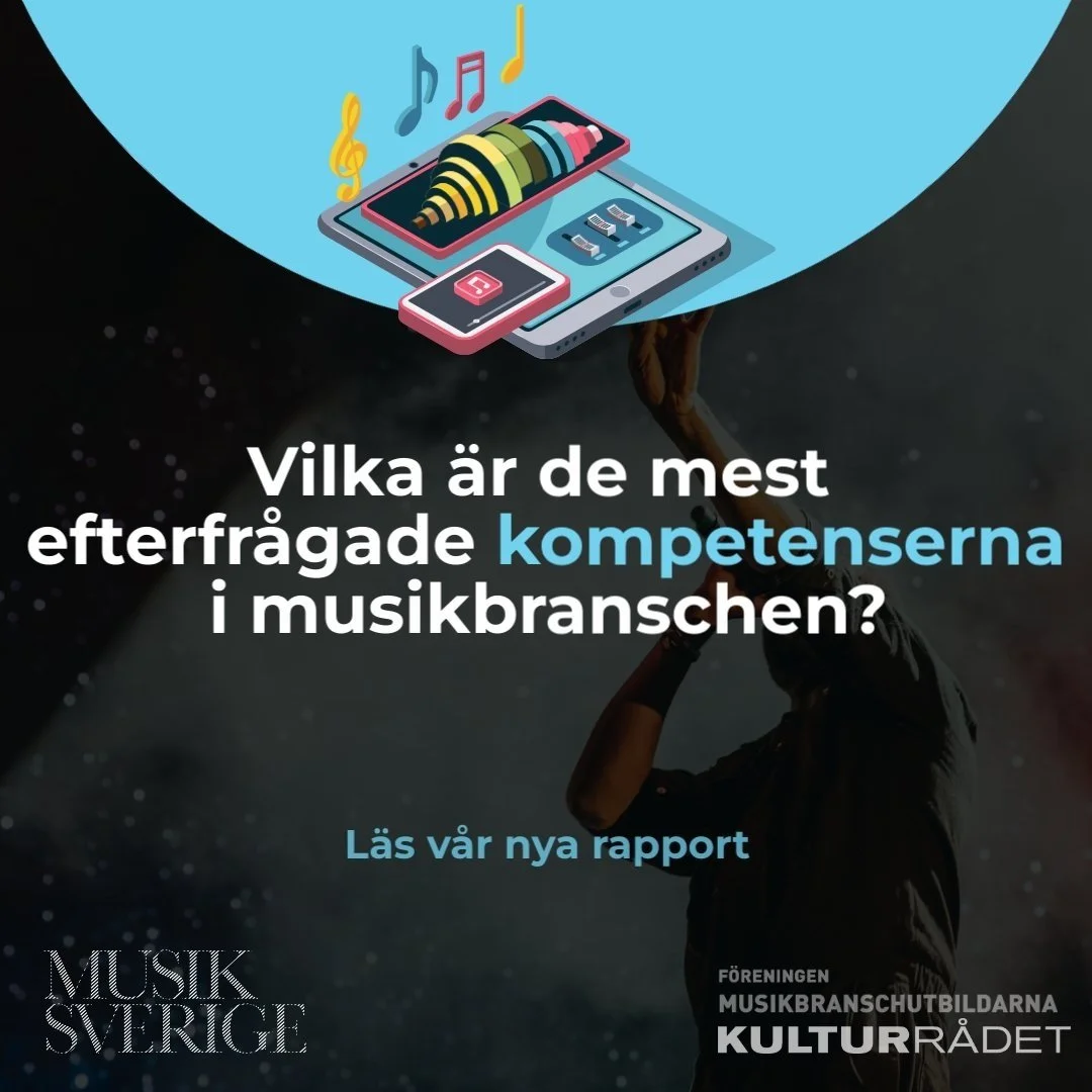 MUSIKBRANSCHENS KOMPETENS OCH UTVECKLING 2023-2027. ÅTERSTART - NY RAPPORT!
