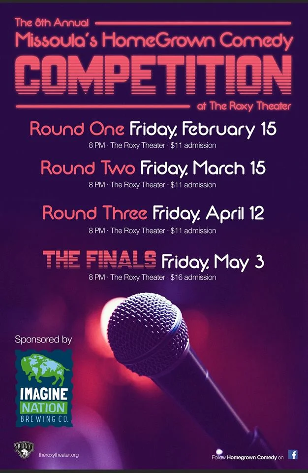 Missoula's Homegrown comedy Competition:Third qualifying round!