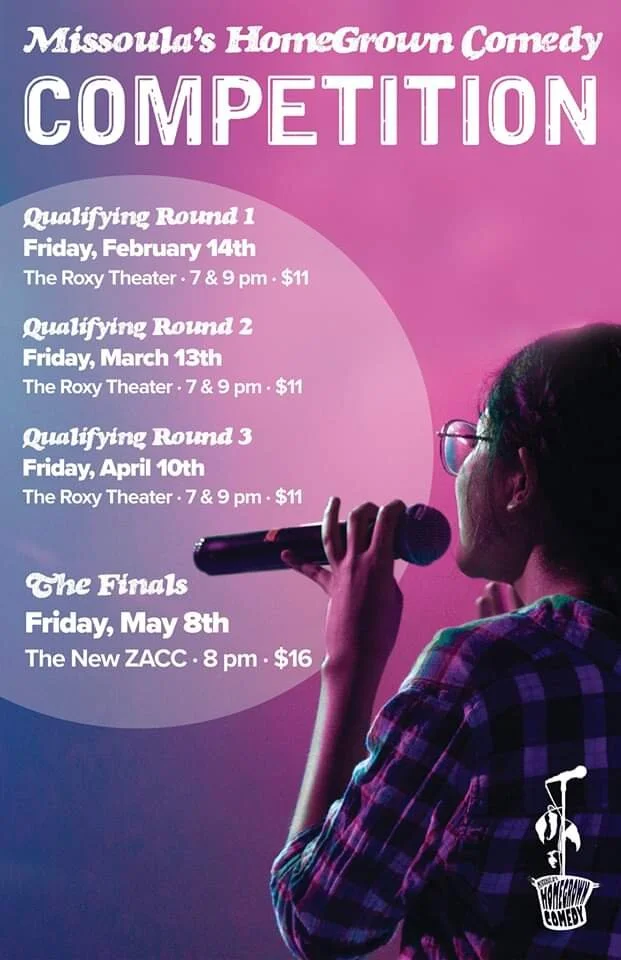 Missoula Homegrown Comedy Competition 2nd Qualifying Round  