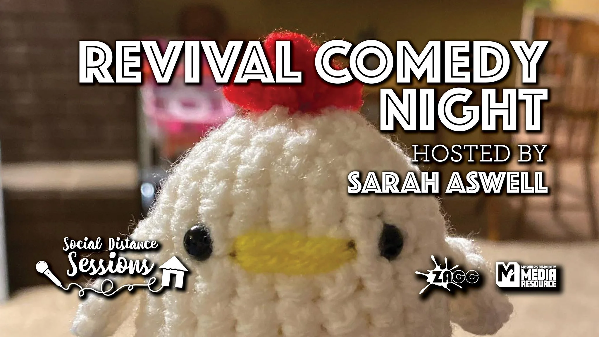 Socially Distance Sessions: Revival Comedy Night