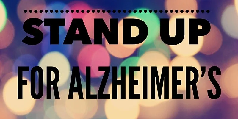 Stand-up for Alzheimer's Fundraiser