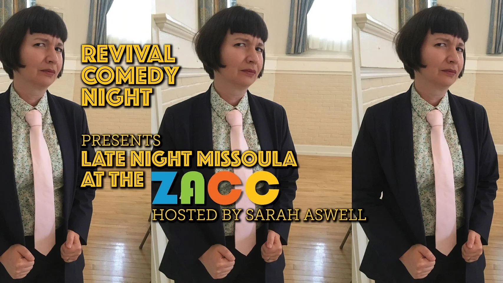 Late Night Missoula @ the ZACC
