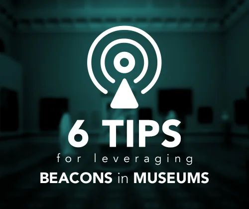 Cuseum-6-Tips-for-Leveraging-Beacons-in-Museums.jpg