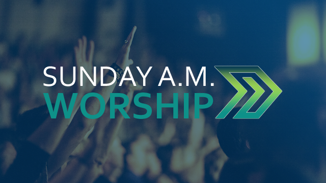 Sunday-AM-Worship.png