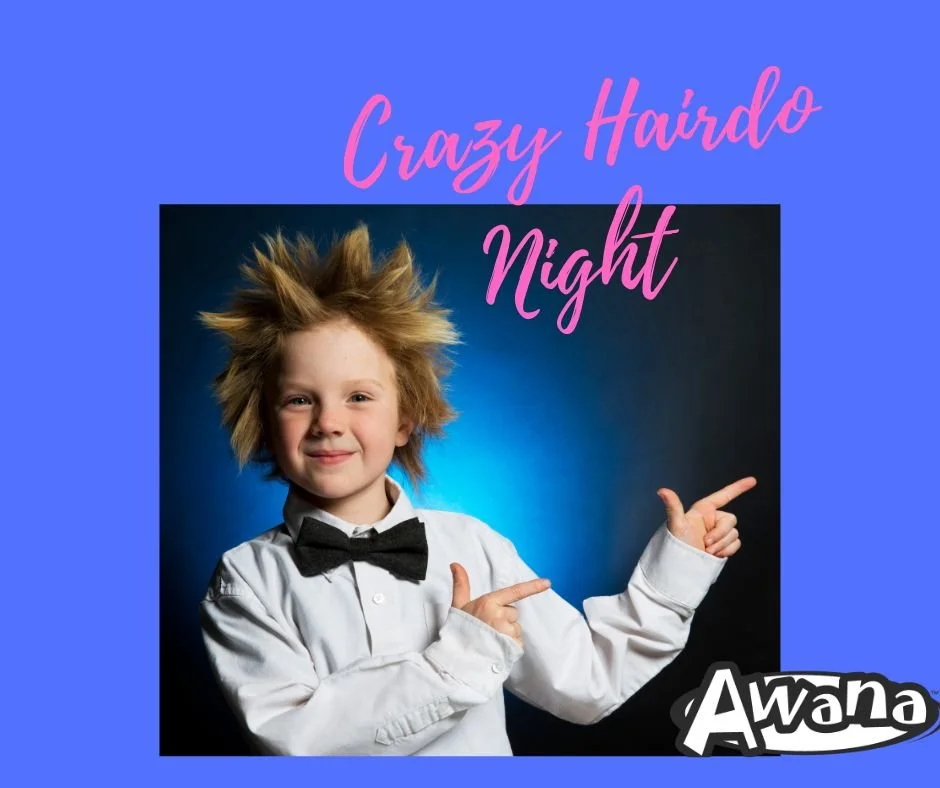 AWANA @ 4:00 pm / Meal @ 5:30 pm