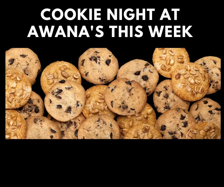 AWANA @ 4:00 pm / Meal @ 5:30 pm