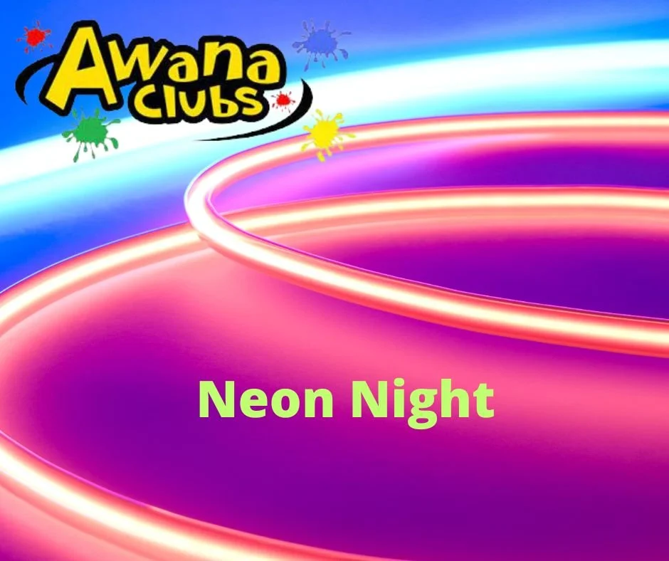 AWANA  @ 4:00 pm / Meal @ 5:30 pm    