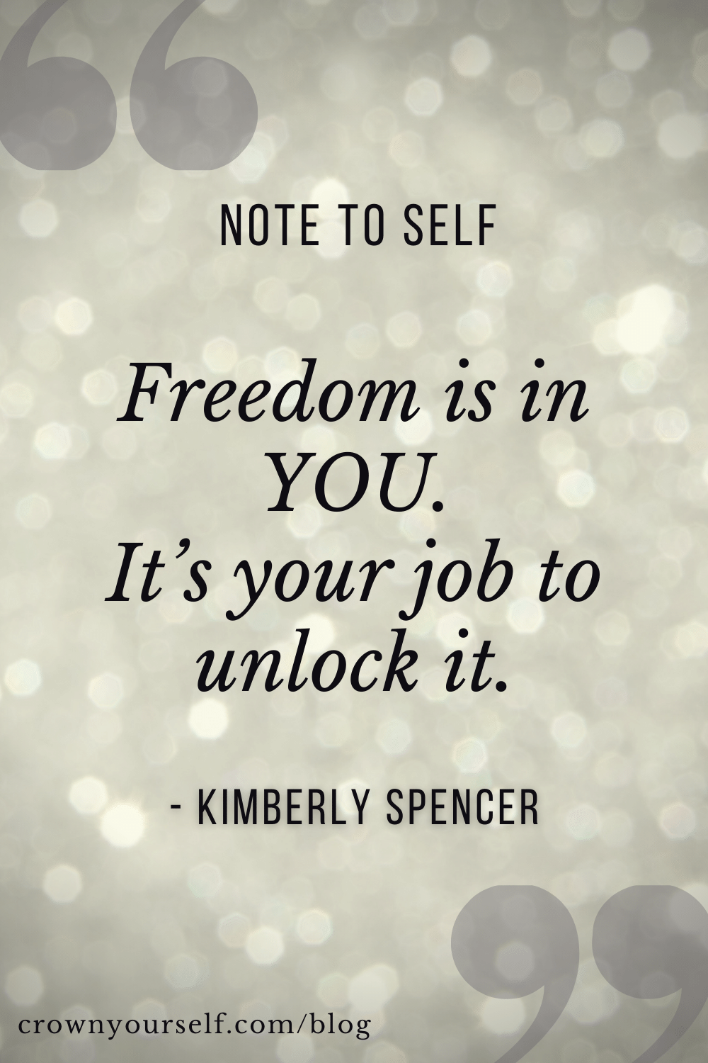 Kimberly Spencer Quote - Crown Yourself