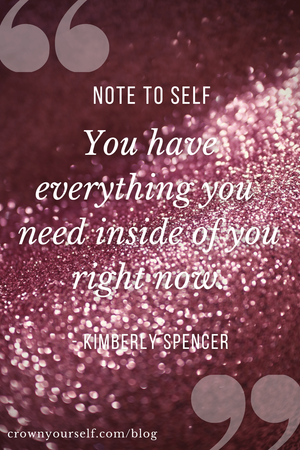 Kimberly Spencer Quote - Crown Yourself