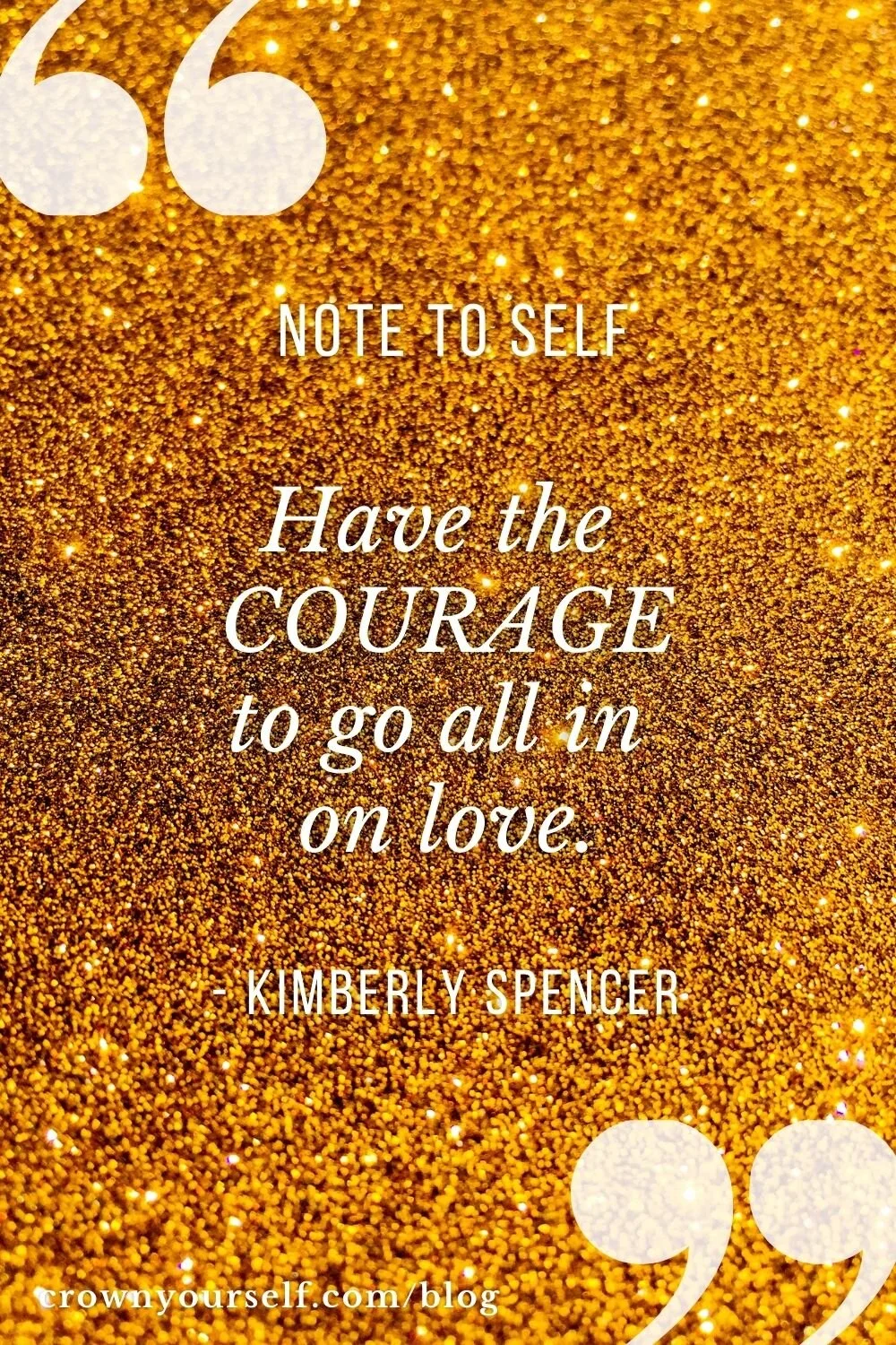 Kimberly Spencer Quote - Crown Yourself