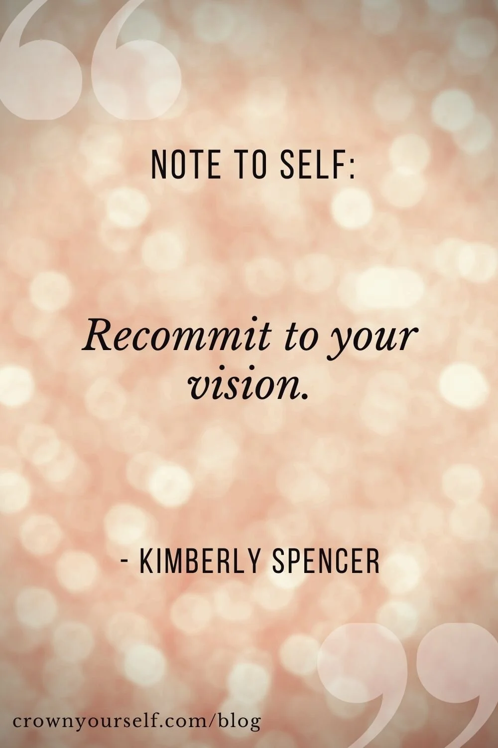 Kimberly Spencer Quote - Crown Yourself