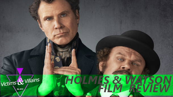 Holmes &amp; Watson