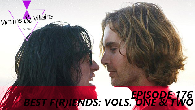 Best F(r)iends: Volumes One &amp; Two
