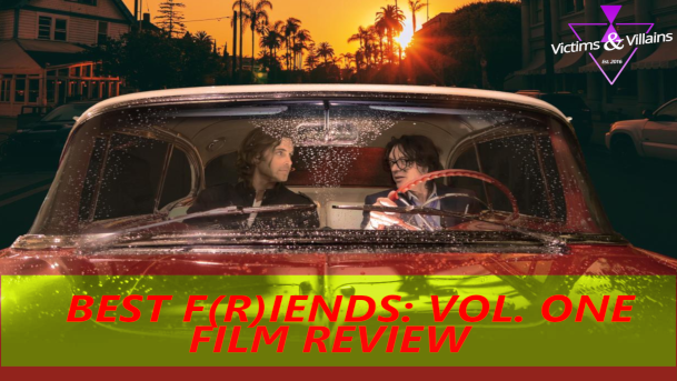 Best F(r)iends: Vol. One