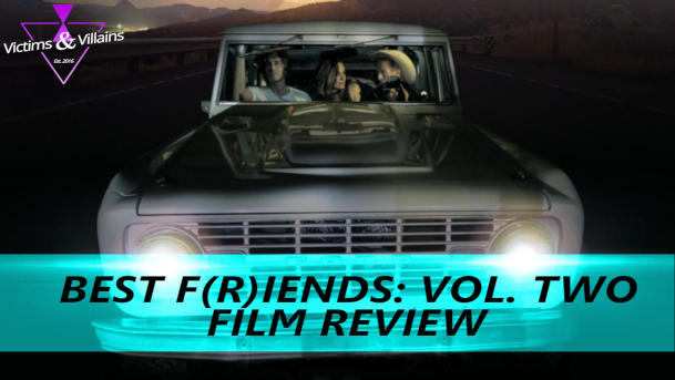 Best F(r)iends: Vol. Two