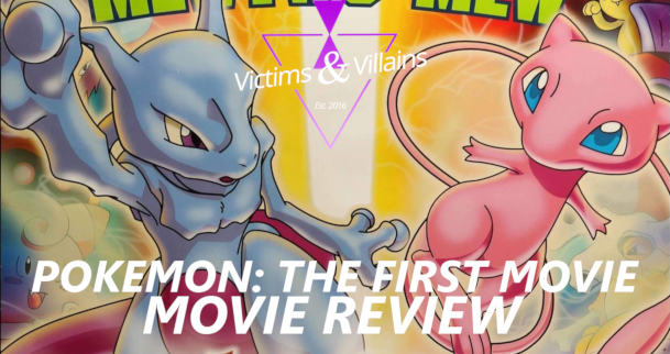 Pokemon: The First Movie