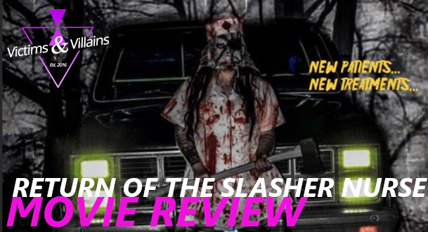 THE SLASHER NURSE - A Horror Film