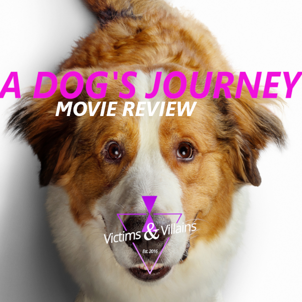 MOVIE REVIEW: A Dog's Journey