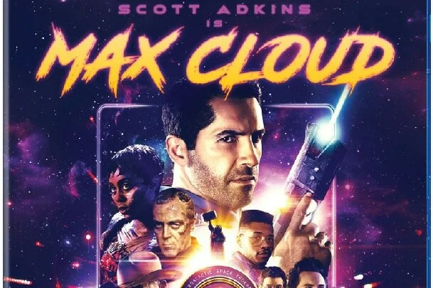 “The Intergalactic Adventures of Max Cloud” Blasts Its Way to Vibrant Blu-Ray