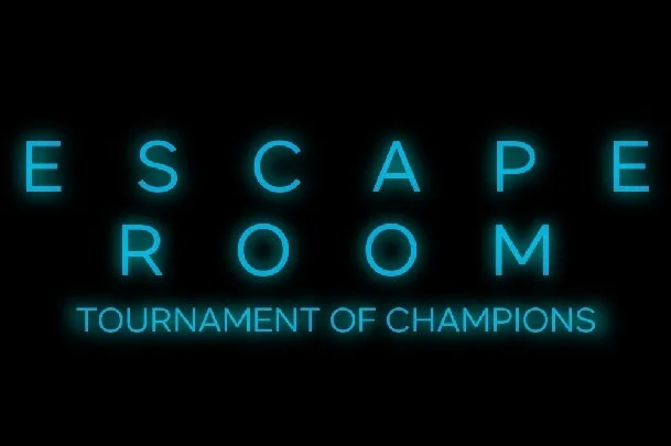 "Escape Room: Tournament of Champions”: There’s Some Flaws in This Puzzle