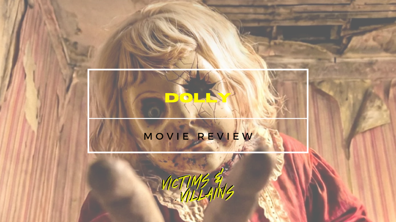 "Dolly": A Familiar Grime